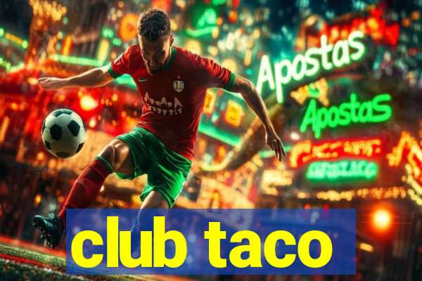 club taco